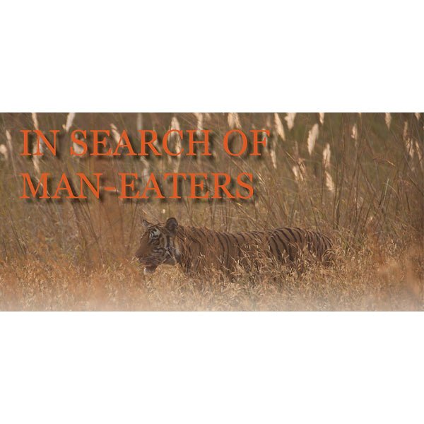 In search of Man-eaters