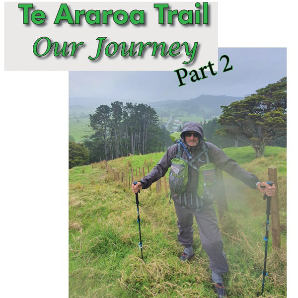 Te Araroa Trail - Our Journey Part 2